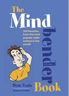 The Mindbender Book, Volume 1 - Dom Testa