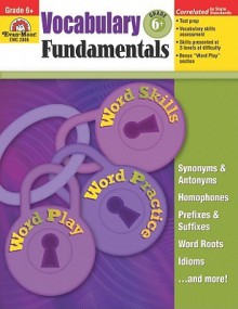 Vocabulary Fundamentals, Grade 6 - Evan-Moor Educational Publishers