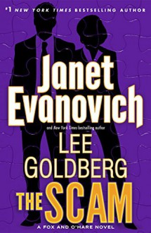 The Scam - Janet Evanovich,Lee Goldberg