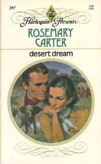 Desert Dream - Rosemary Carter