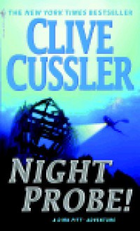 Night Probe! - Clive Cussler