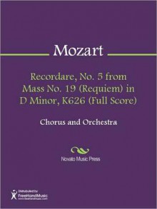 Recordare, No. 5 from Mass No. 19 (Requiem) in D Minor, K626 (Full Score) - Wolfgang Amadeus Mozart