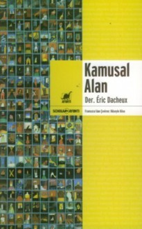 Kamusal Alan - Eric Dacheux