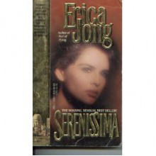 Serenissima aka Shylock's Daughter - Erica Jong