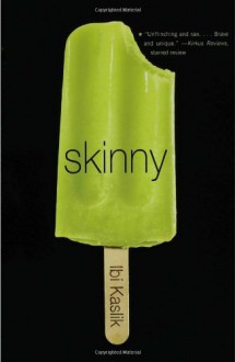 Skinny - Ibi Kaslik