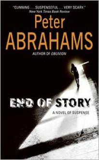 End of Story - Peter Abrahams