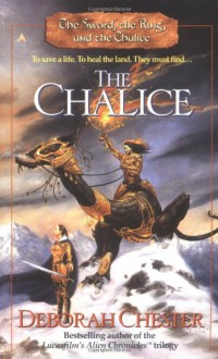 The Chalice - Deborah Chester