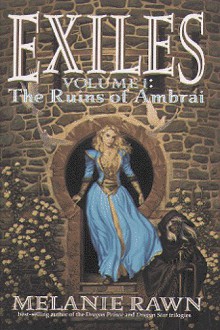 The Ruins of Ambrai - Melanie Rawn