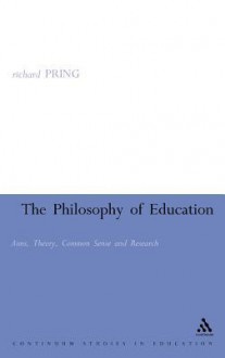 The Philosophy of Education - Richard Pring