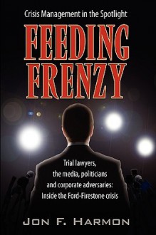 Feeding Frenzy - John Harmon