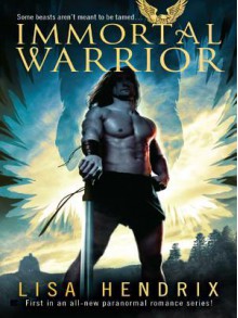 Immortal Warrior - Lisa Hendrix