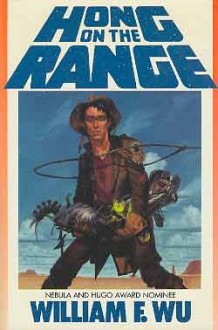 Hong on the Range - William F. Wu