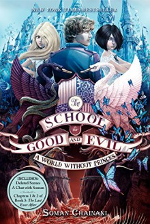 The School for Good and Evil #2: A World without Princes - Soman Chainani, Iacopo Bruno