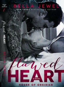 Flawed Heart - Bella Jewel