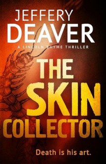 The Skin Collector India Only - Deaver Jeffery