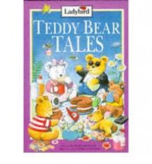 Teddy Bear Tales - Malcolm Archer, Peter Stevenson