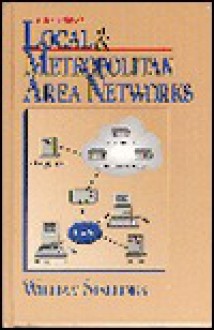 Local and Metropolitan Area Networks - William Stallings