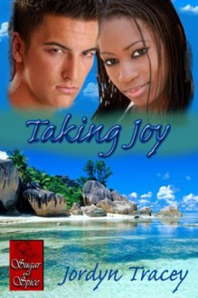 Taking Joy - Jordyn Tracey