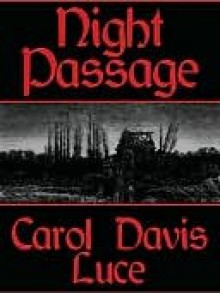 Night Passage (eBook) - Carol Davis Luce