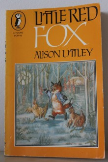 Little Red Fox - Alison Uttley