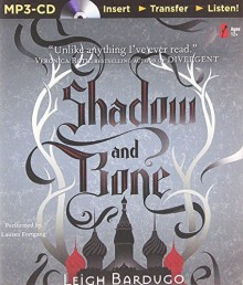 Shadow and Bone (Grisha Trilogy) by Leigh Bardugo (2014-12-02) - Leigh Bardugo