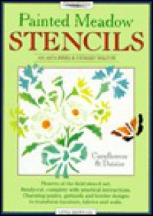 Painted Meadow Stencils: Cornflowers & Daisies (Painted Meadow Stencils) - Jocasta Innes, Stewart Walton