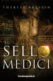 El Sello Medici - Theresa Breslin