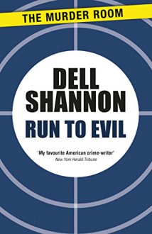 Run to Evil - Dell Shannon