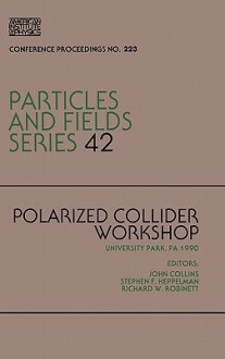 Polarized Collider Workshop - John Collins