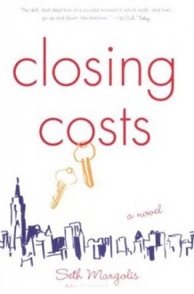 Closing Costs - Seth J. Margolis