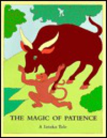 Magic of Patience - Dharma Publishing