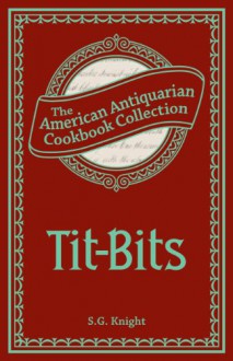 Tit-Bits - S.G. Knight