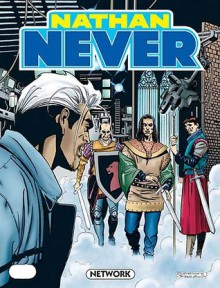 Nathan Never n. 121: Network - Bepi Vigna, Romeo Toffanetti, Roberto De Angelis