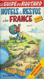 Hôtels et restos de France 1993 (Le Guide du Routard) - Pierre Josse