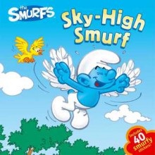 Sky-High Smurf - Peyo