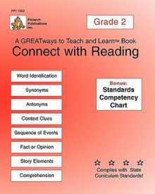 Connect with Reading Grade 2: Greatways to Teach and Learn - Patricia Pedigo, Roger DeSanti Sr.