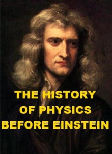 History of Physics before Einstein - Pierre Duhem