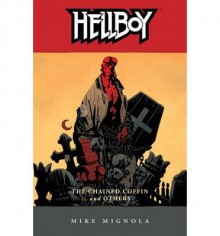 [ The Chained Coffin and Others Mignola, Mike ( Author ) ] { Paperback } 2004 - Mike Mignola