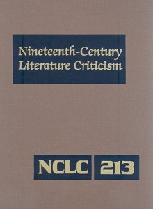 Nineteenth-Century Literature Criticism, Volume 213 - Kathy D. Darrow