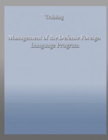 Management of the Defense Foreign Language Program - Department of the Army