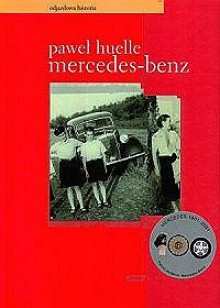 Mercedes-Benz - Paweł Huelle