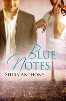 Blue Notes - Shira Anthony