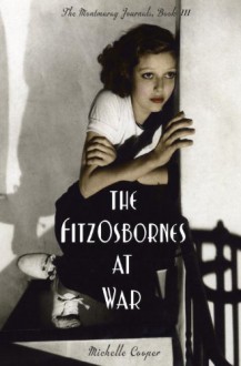 The Fitzosbornes at War - Michelle Cooper