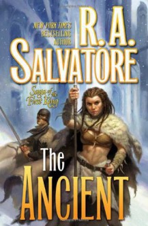 The Ancient (Corona: Saga of the First King, #2) - R.A. Salvatore