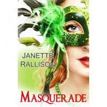 Masquerade - Sierra St. James, Janette Rallison