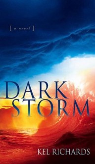 Dark Storm - Kel Richards