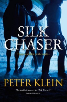 Silk Chaser - Norma Klein