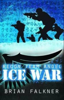 Ice War - Brian Falkner