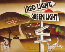 Red Light, Green Light - Margaret Wise Brown, Leonard Weisgard