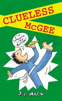 Clueless McGee - Jeff Mack